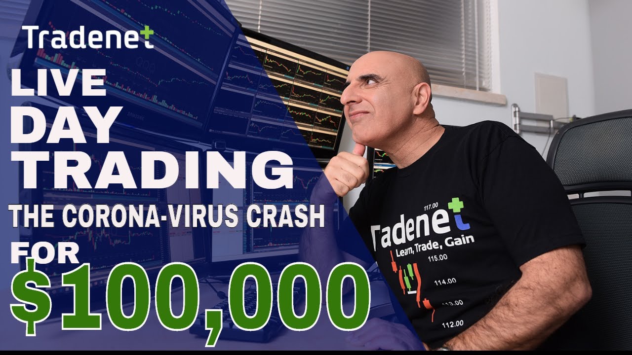 Day Trading the Market Crash for $100K!