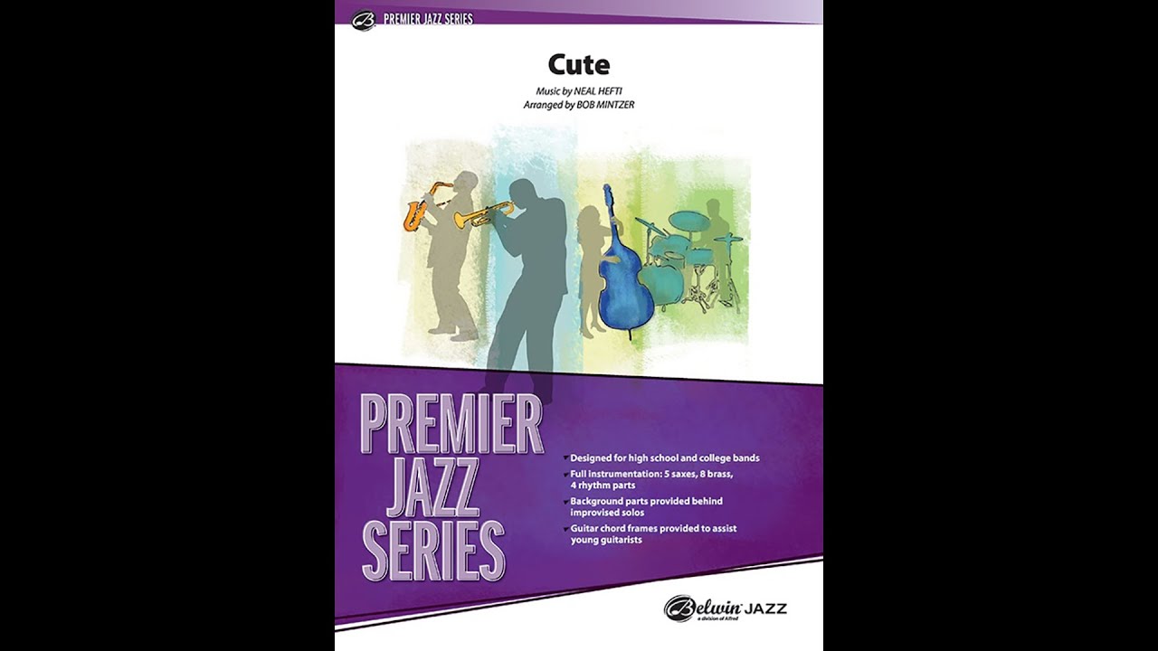 Cute, arr. Bob Mintzer – Score & Sound
