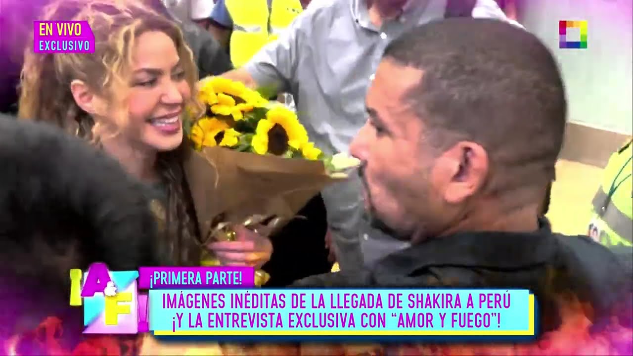 Amor y Fuego - FEB 17 -IMÁGENES DE LA LLEGADA DE SHAKIRA A PERÚ ¡Y LA ENTREVISTA CON “AMOR Y FUEGO”!