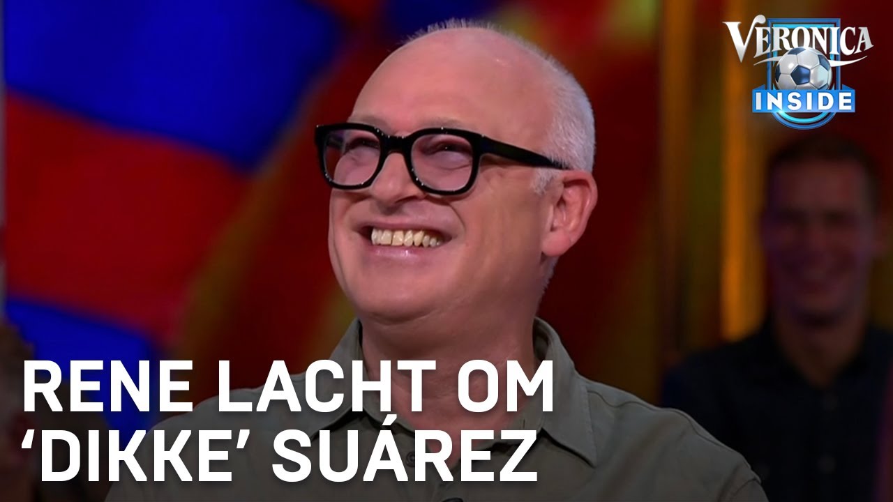 René lacht om 'dikke' Suárez: 'Kijk, kijk, kijk!' | VERONICA INSIDE