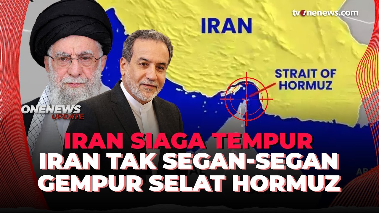 Ngeri! Iran Bakal Gempur Selat Hormuz, Tak Segan-segan Hantam Militer AS | OneNews Update