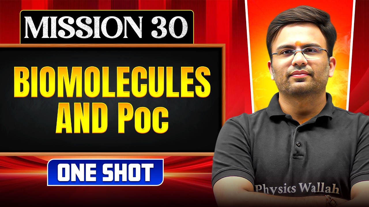 BIOMOLECULES & POC in ONE SHOT || All Concepts, Tricks & PYQ || NEET 2026