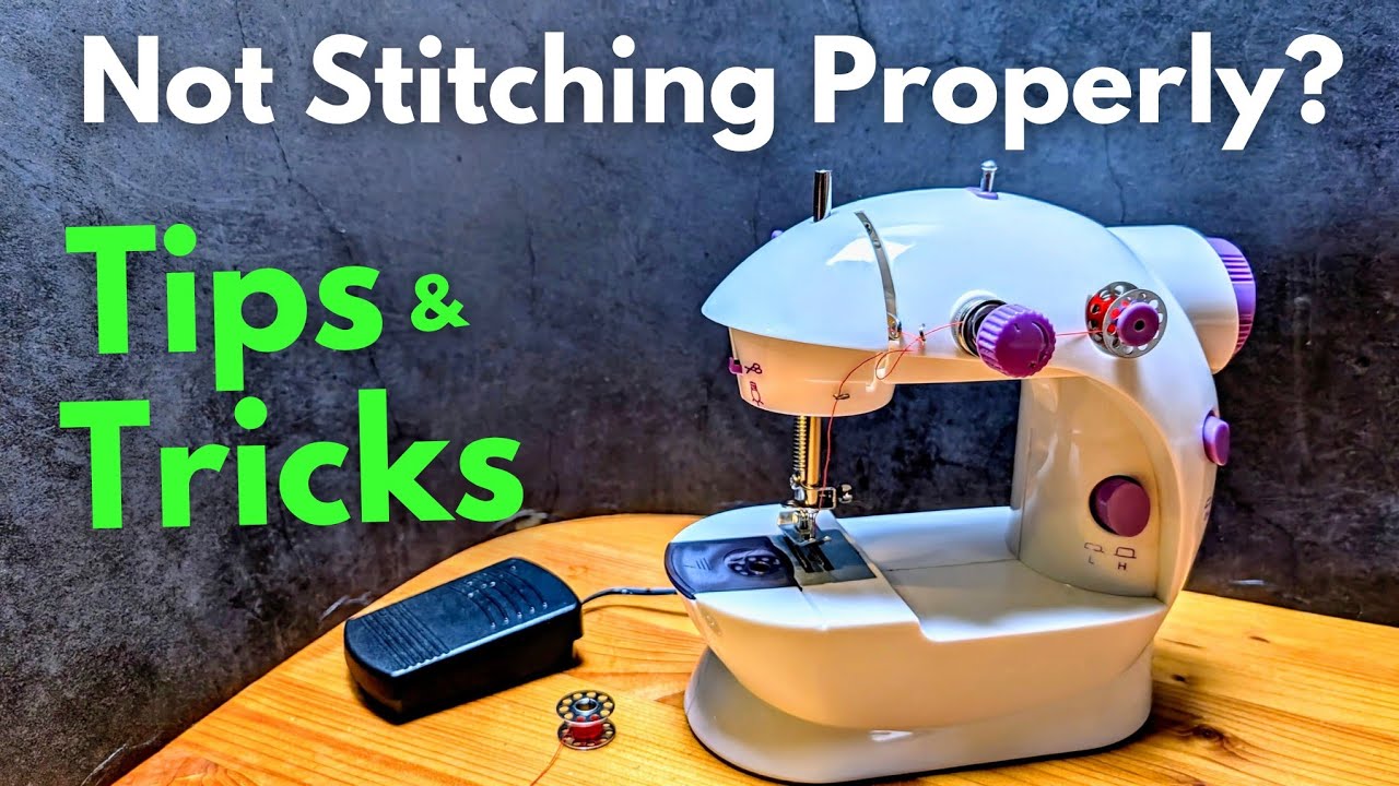 Мини-швейная машинка не шьёт — устранение неполадок + советы и рекомендации