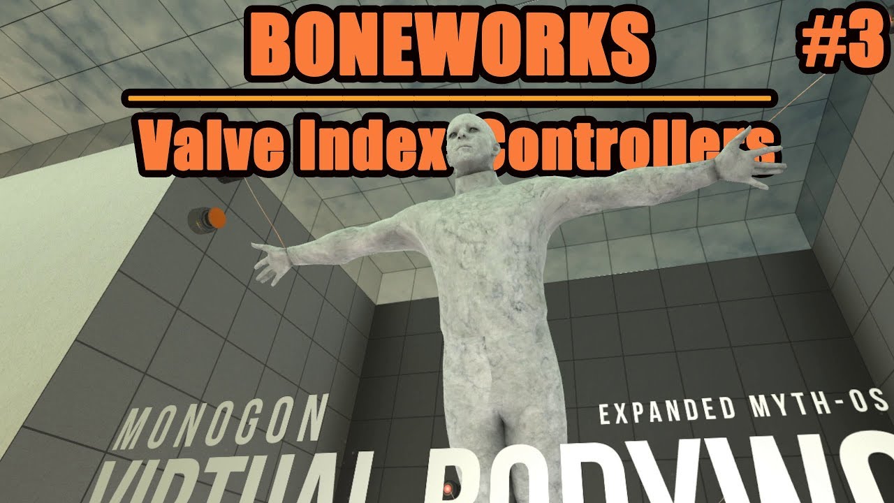 Climbing Gym and Physics Puzzles | BONEWORKS VR with Valve Index Controllers #3