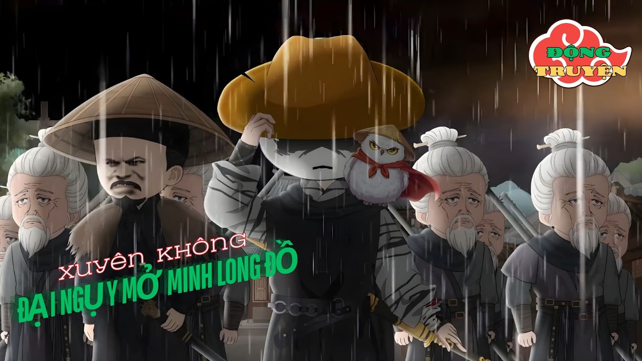 Xuyên không Đại Ngụy mở Minh Long Đồ | Full P1 | Động Truyện