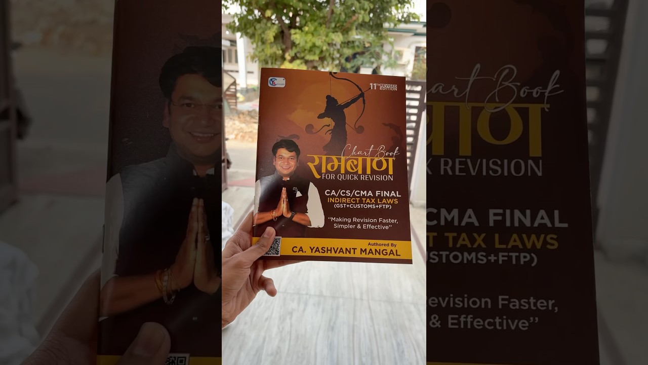 CA Final IDT रामबाण Chart Book 📕 (GST + Customs + FTP) For May 25 /Nov. 25 