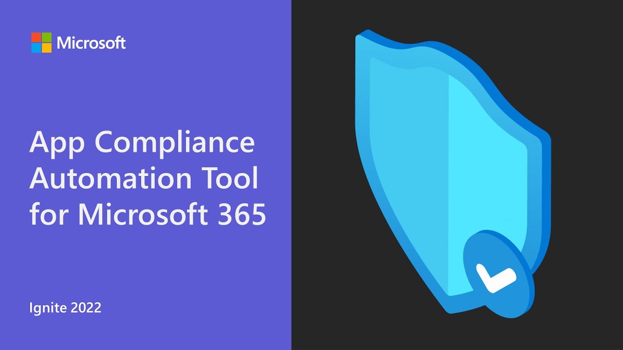 App Compliance Automation Tool for Microsoft 365
