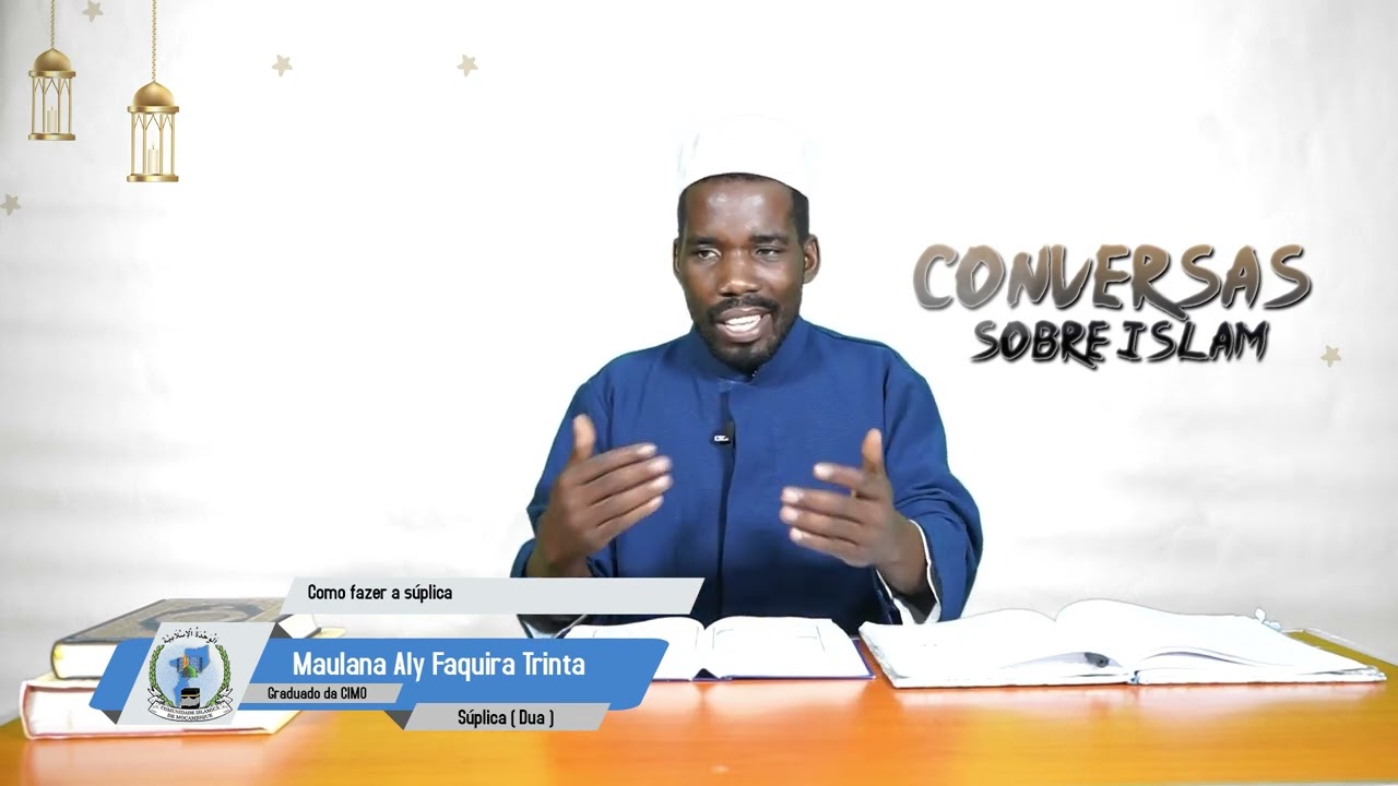 Como fazer uma súplica | Súplica (Dua) | Conversas sobre o Islam