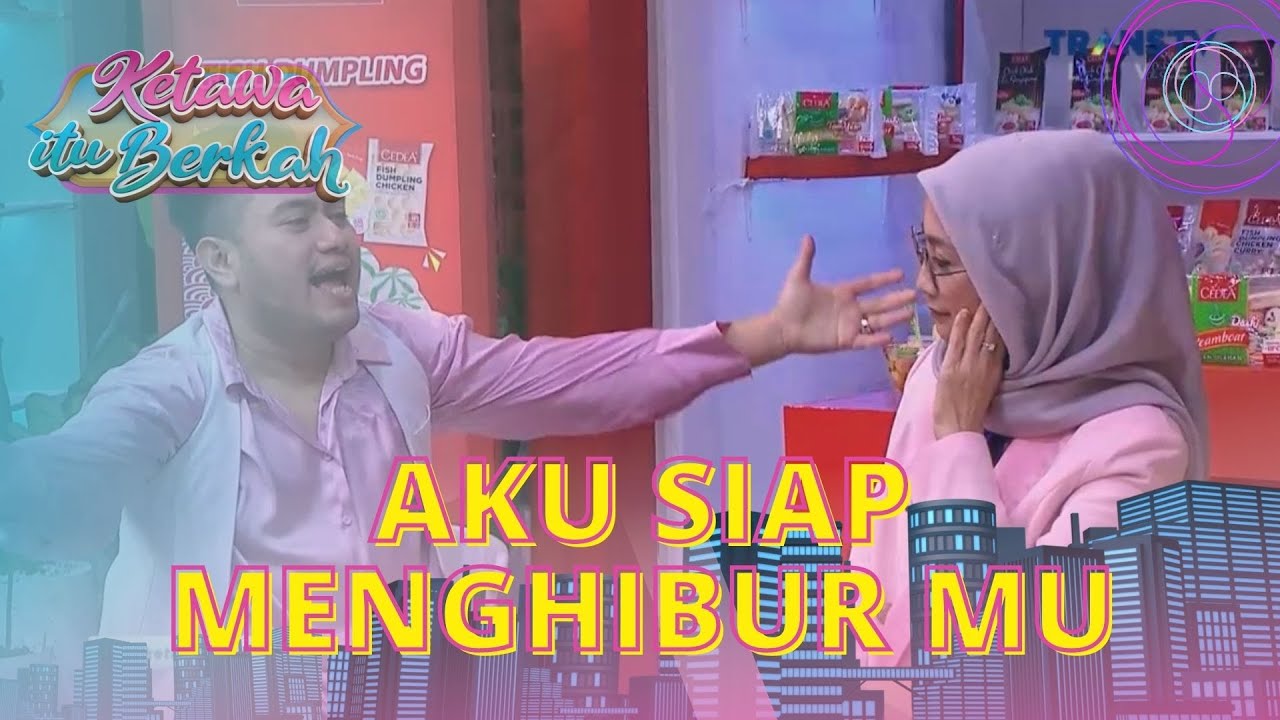 Nassar Siap Nyanyiin Teh Desy Dimanapun Dan Kapanpun | KETAWA ITU BERKAH (18/7/22) P2