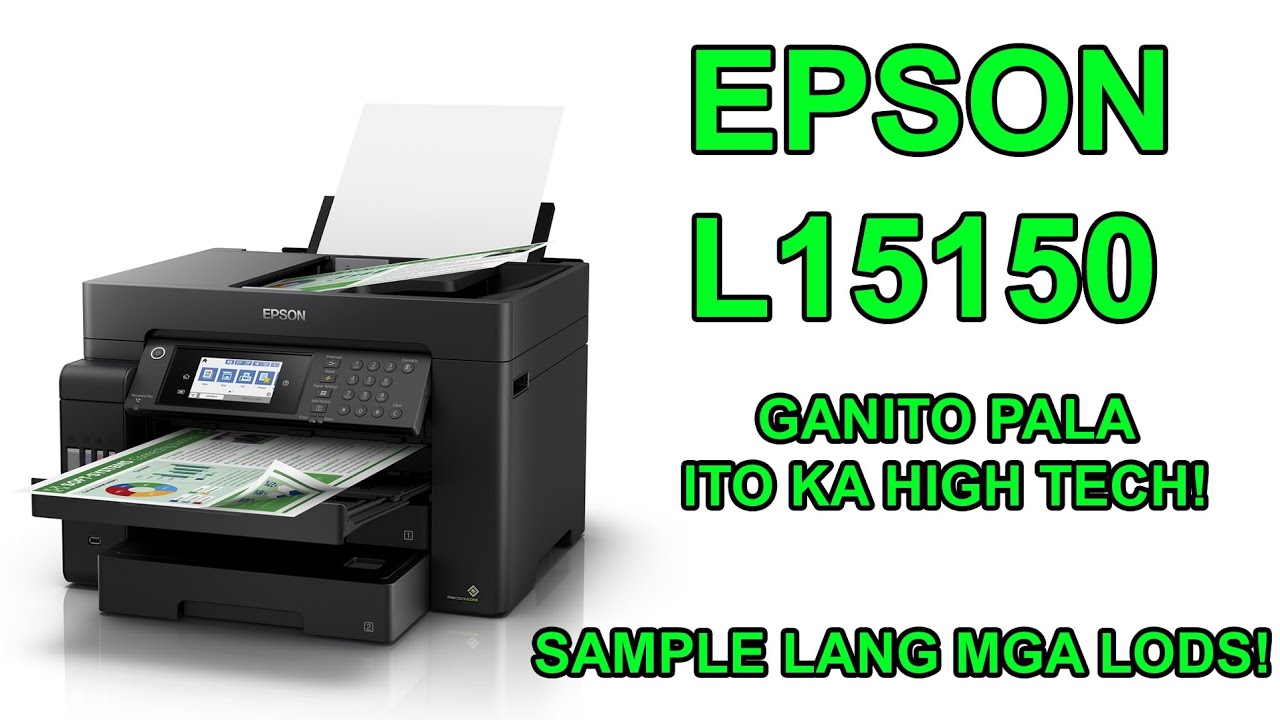 Epson L15150 printer ganito pala to ka high tech 😱😱😱 A3 Printer that can print Borderless 😊😊😊