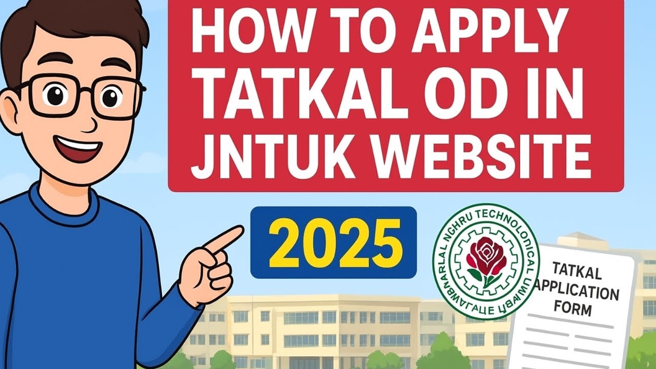 How To Apply For Tatkal OD From JNTUK Official Website || 2025 || Complete Guide In Telugu