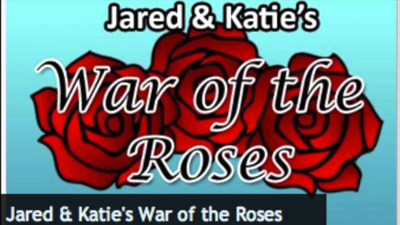 Jared and Katie's War of the Roses - Are We Dating?