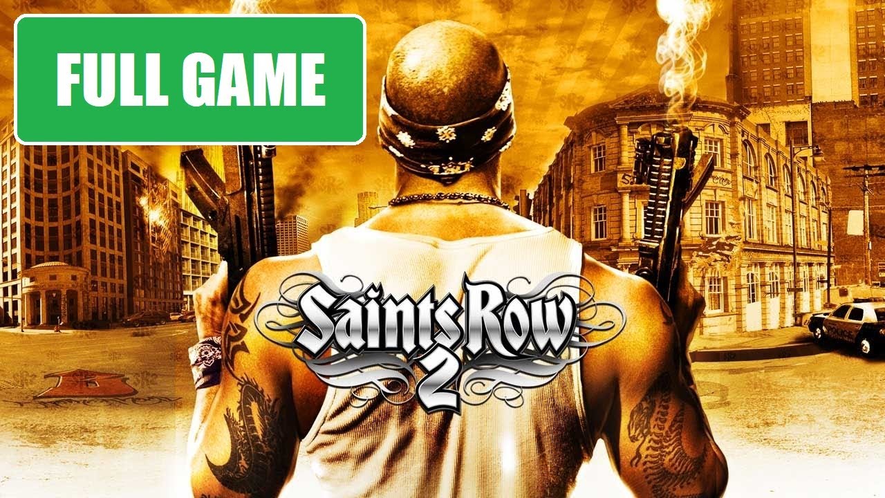 Saints Row 2 [Full Game | No Commentary] PC