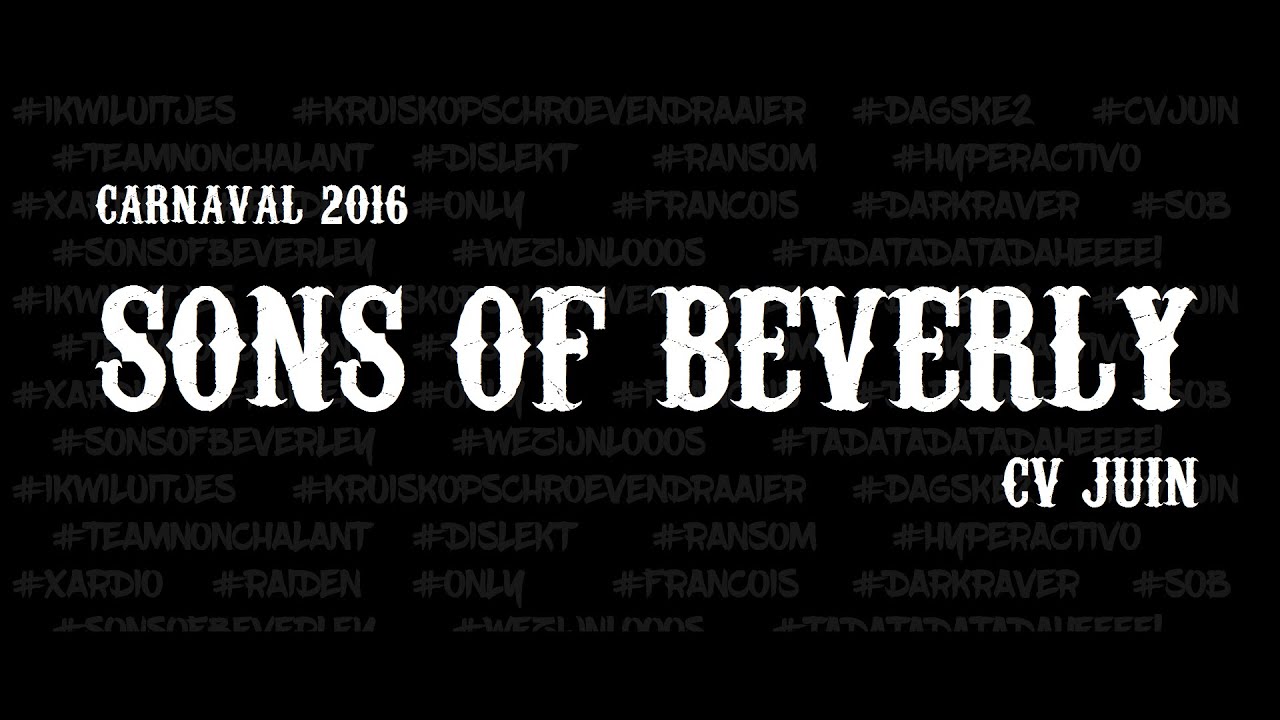 CV JUIN  'Sons Of Beverly' Aftermovie Carnaval 2016