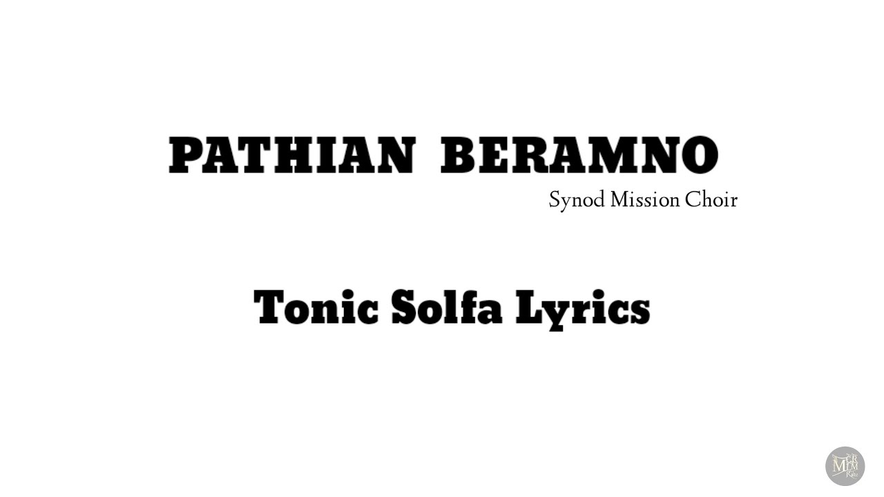 Pathian Beramno | Tonic Solfa Lyrics