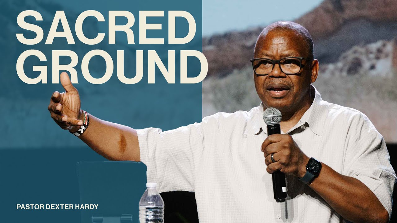 Sacred Ground | Pastor Dexter Hardy | Lifepoint Church