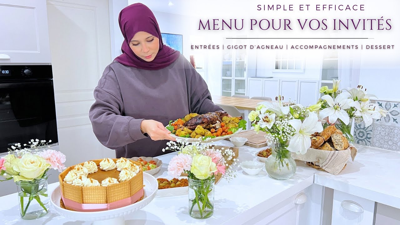 REPAS DE FÊTE POUR IMPRESSIONNER VOS INVITÉS | Menu complet avec des RECETTE SIMPLES ET FACILES