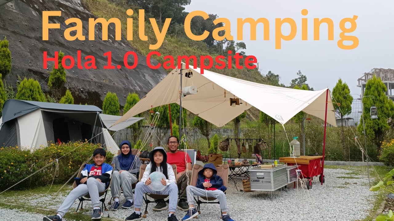 Family Camping Malaysia | Surviving Malaysia’s Cold at Hola 1.0 Campsite | Sejuk Experience!