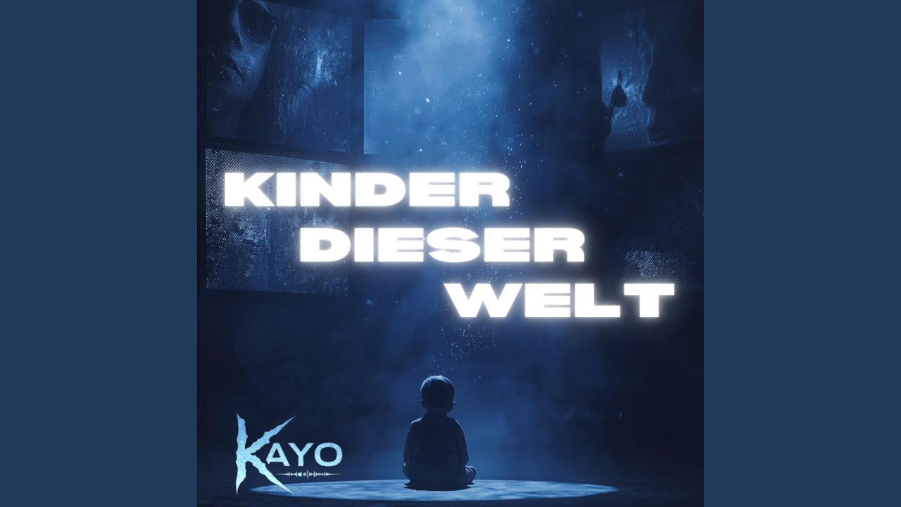 Kinder dieser Welt