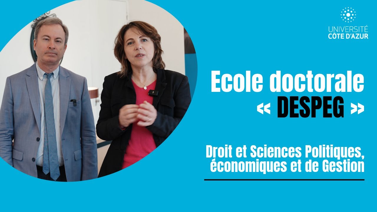 L’Ecole doctorale « DESPEG » : Droit et Sciences Politiques, économiques et de Gestion