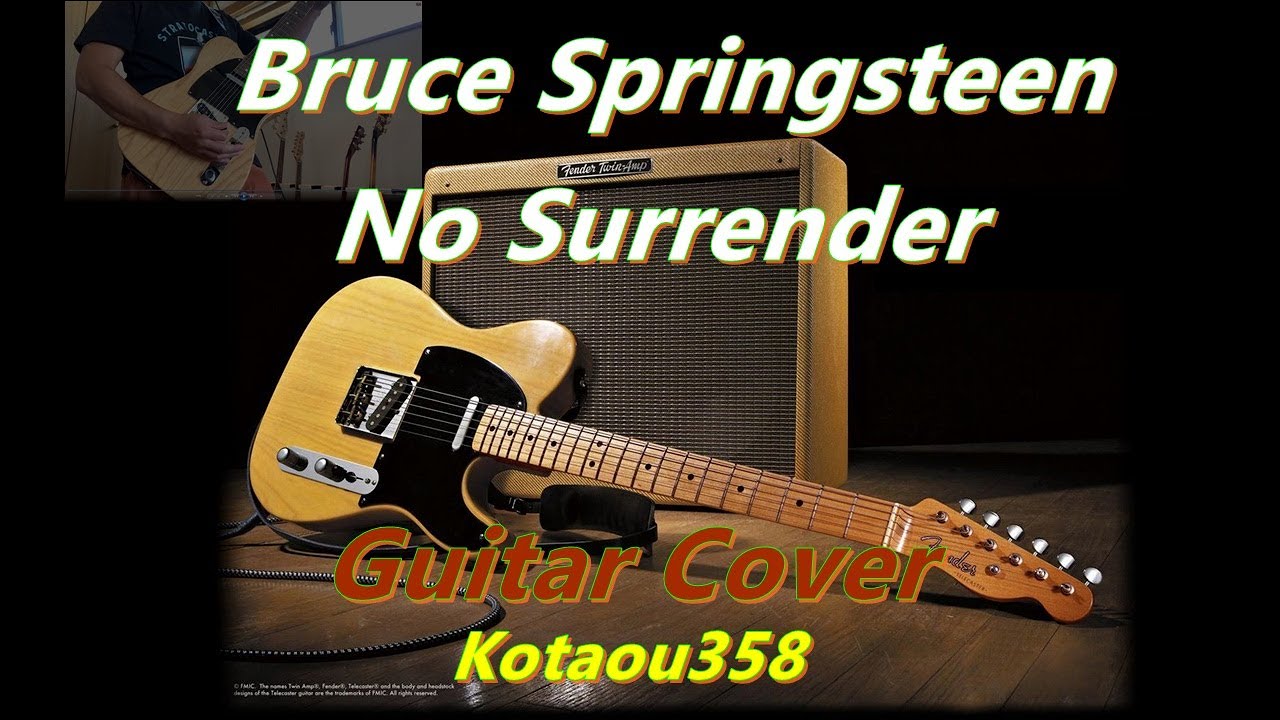 No Surrender Bruce Springsteen Electric Guitar Cover!