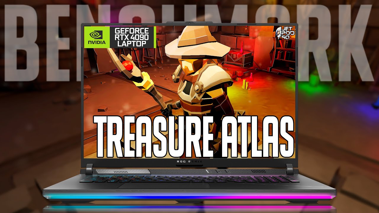 TREASURE ATLAS benchmark with RTX 4090 laptop + I9 13980HX