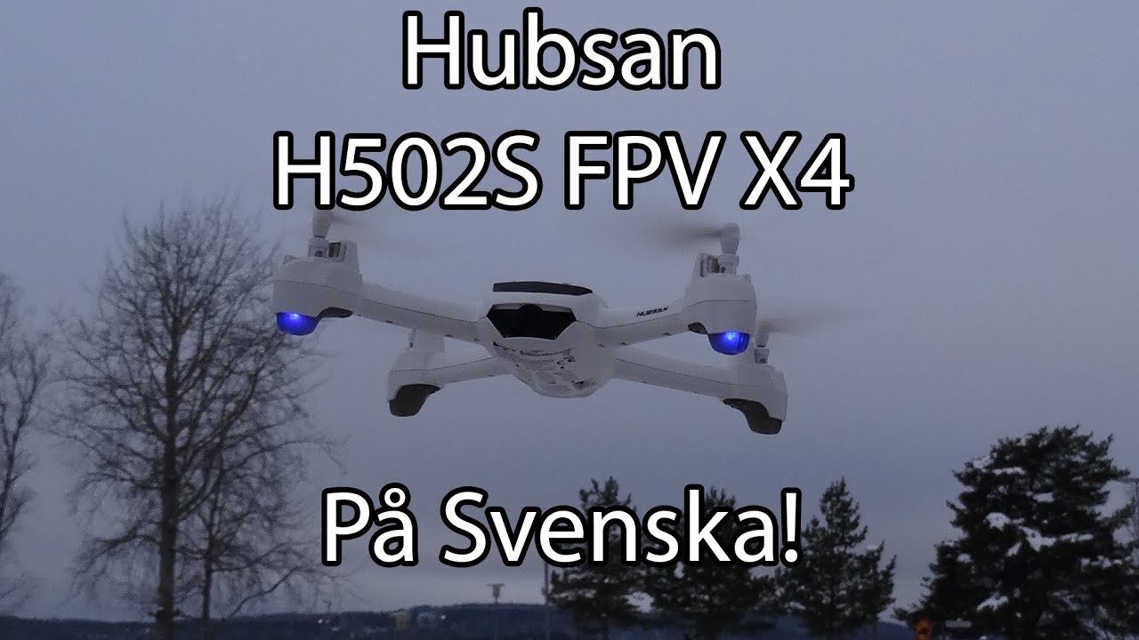 [SWE] - Hubsan H502S X4 Desire FPV GPS RTF