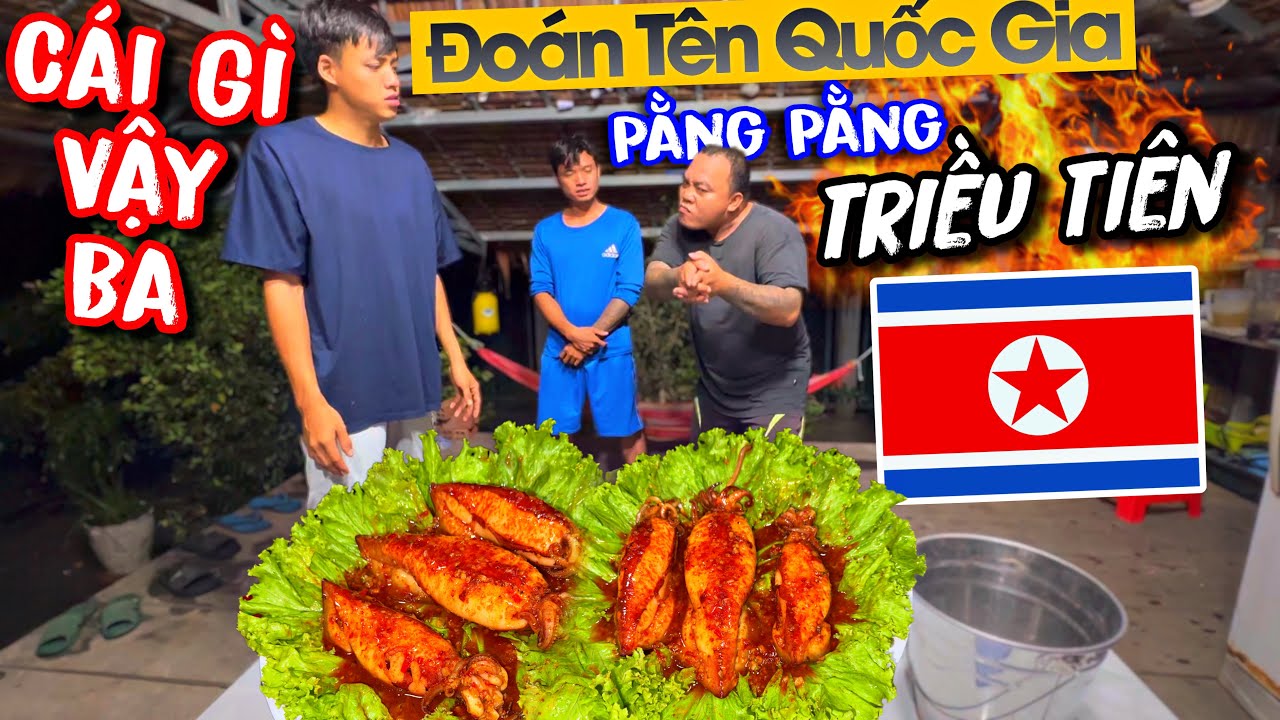 Cười muốn méo miệng với trò chơi đuổi hình đoán tên các quốc gia | Mực Chiên Nước Mắm