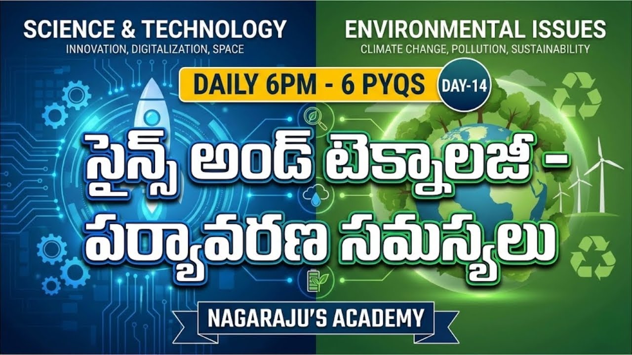 DAY -14 - DAILY 6 PM - 6 PYQS - సైన్స్ అండ్ టెక్నాలజీ - పర్యావరణ సమస్యలు|| APPSC || TGPSC