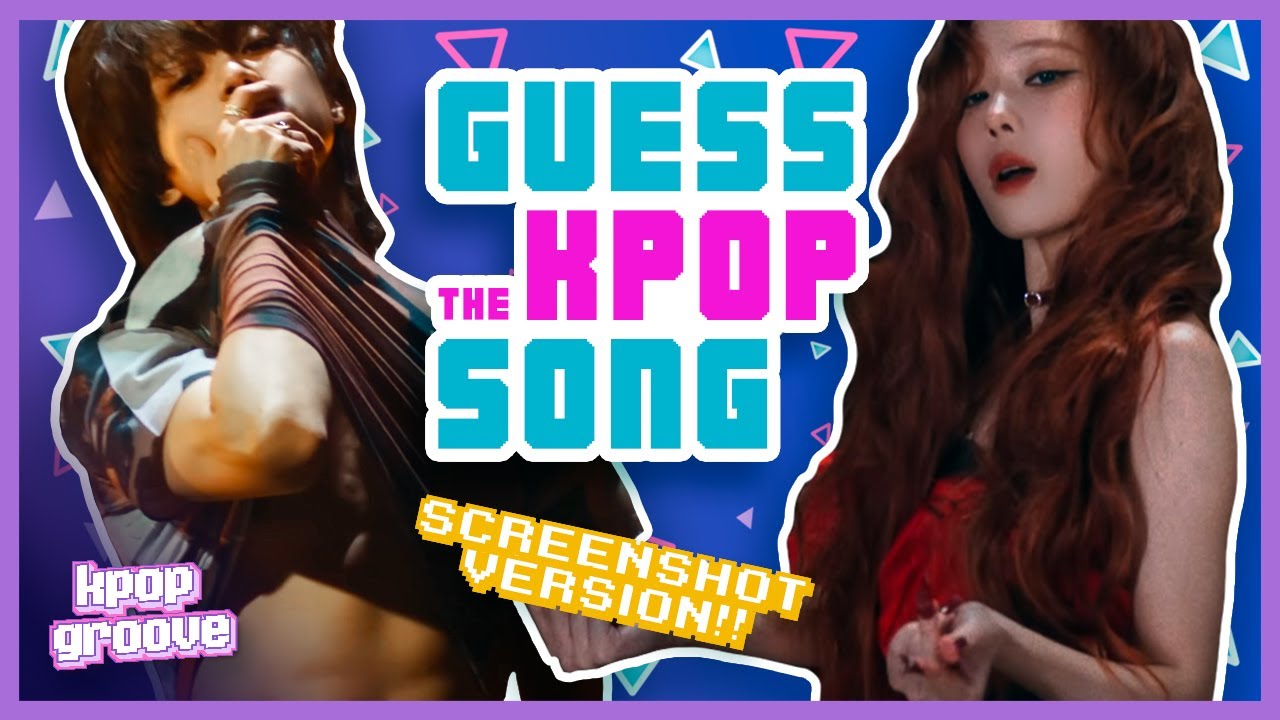 GUESS THE KPOP MV 🎵  [SCREENSHOT VERSION] QUIZ / TRIVIA KPOP GAME 🎙️✨