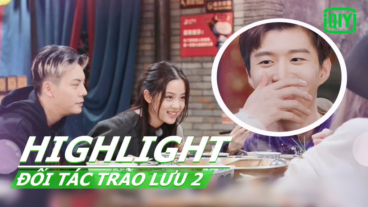 Âu Dương Na Na nũng nịu khiến Phạm Thừa Thừa ngẩn người  | Đối Tác Trào Lưu 2 | iQIYI Vietnam