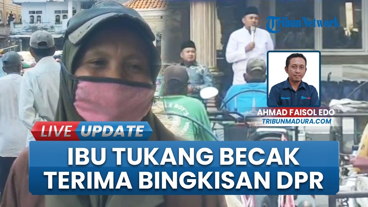 Ibu Pengayuh Becak di Bangkalan Berpenghasilan Rp 30 Ribu/2 Hari, Semringah Dapat Bingkisan dari DPR