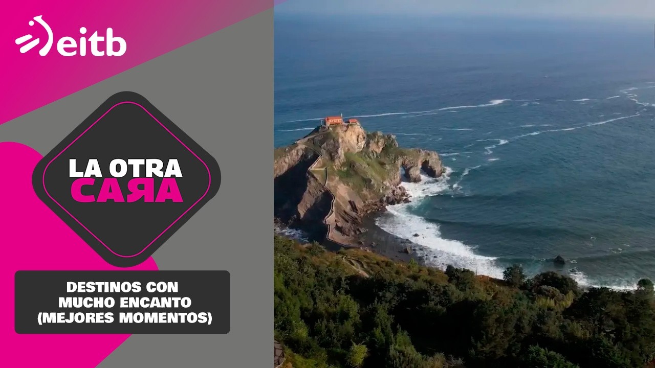 LA OTRA CARA: Destinos con mucho encanto (Mejores momentos)