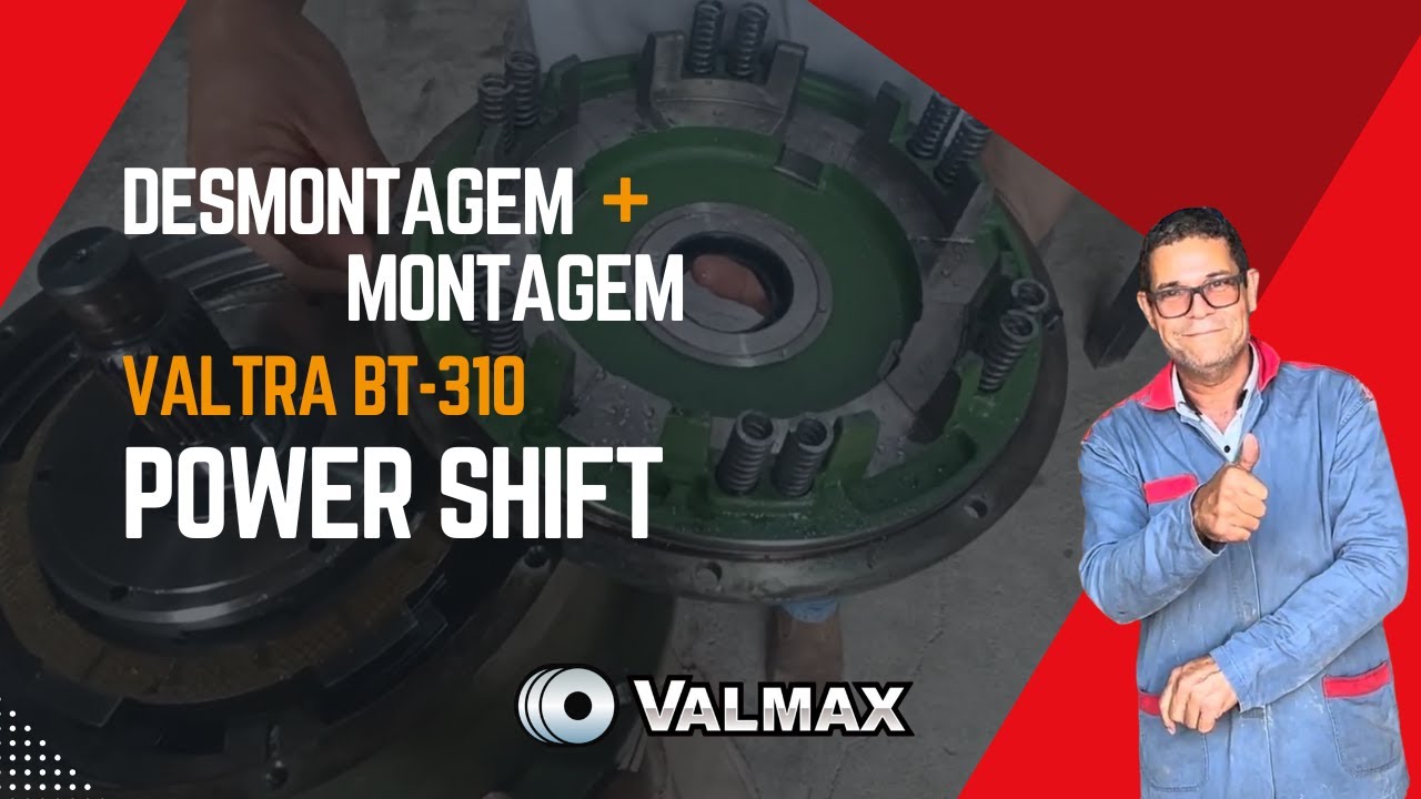 Passo à Passo: Desmontagem e Montagem do PowerShift Valtra BT-310