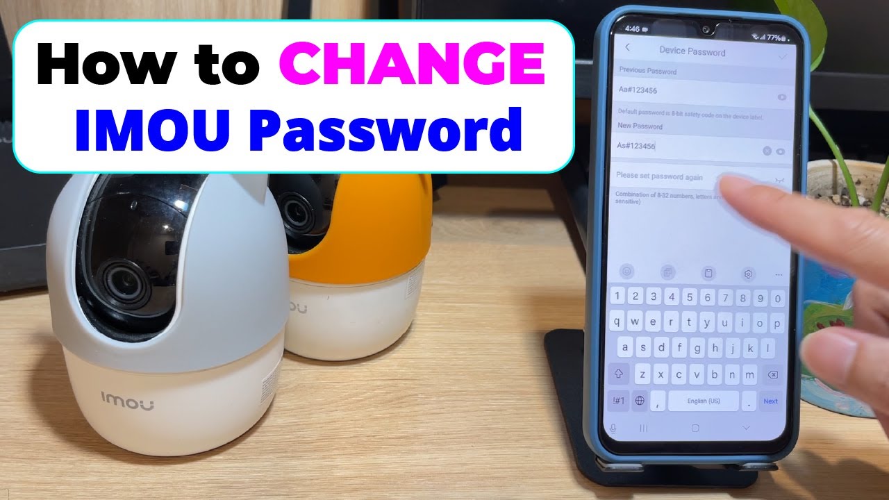 How to change Imou Camera password