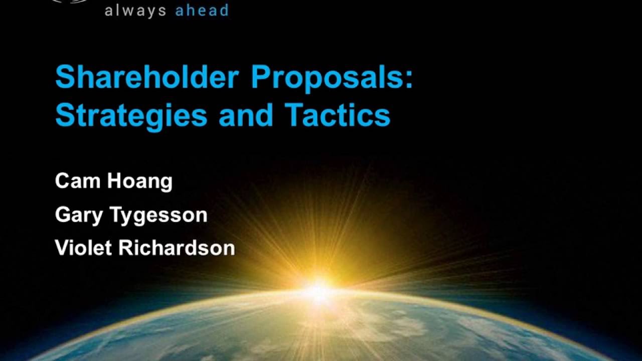 Webinar Playback: Shareholder Proposals:  Strategies and Tactics