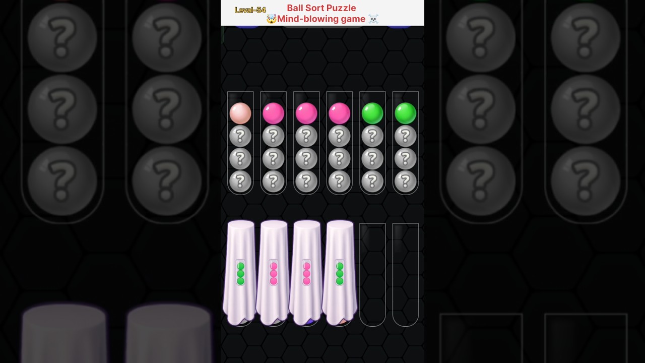 Level 54 😱 Only Genius Can Solve This Ball Sort Puzzle! 