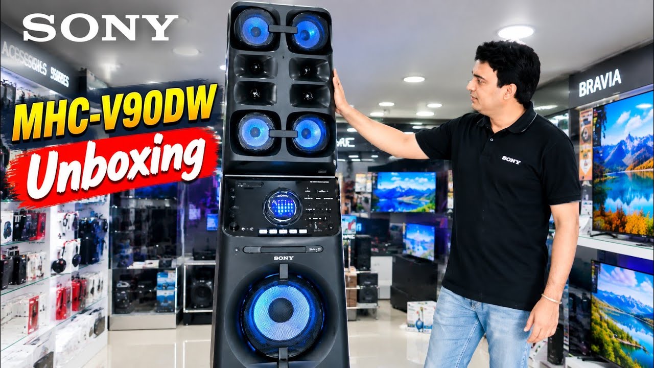 Sony MHC-V90DW High Power Party Speaker | 1000 W | V90 Sony | Sony Music System Unboxing+ Sound Test