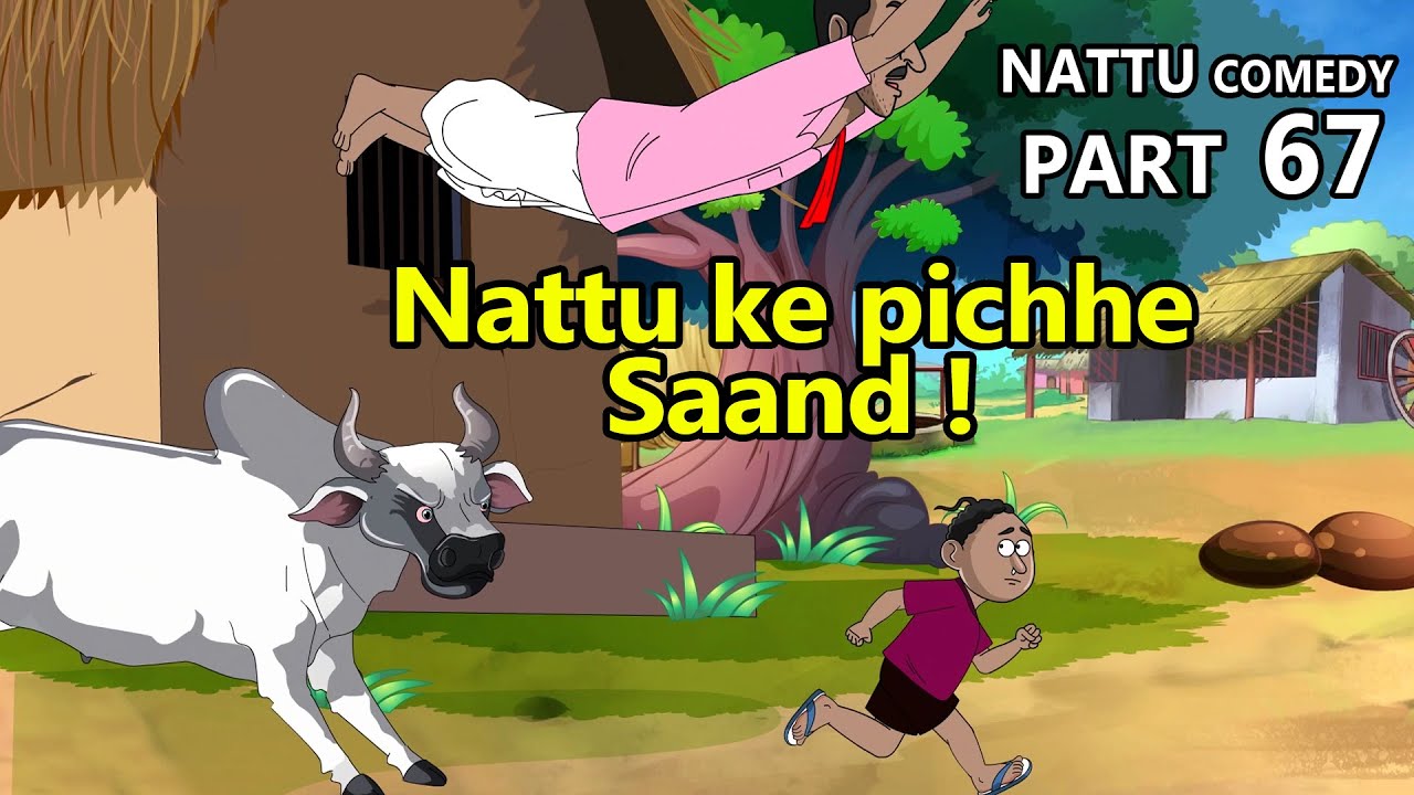 Nattu Comedy Part 67 || Nattu ke peeche Saand