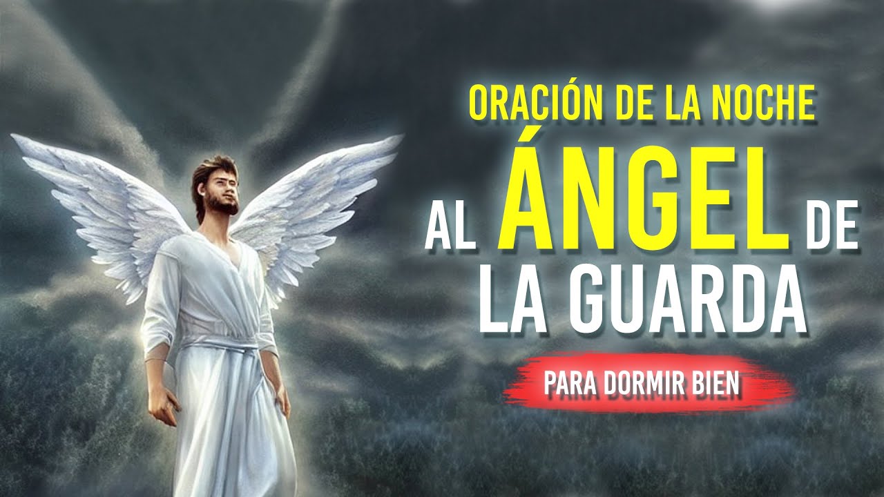 Oración de la Noche al Ángel de la Guarda para Dormir Bien