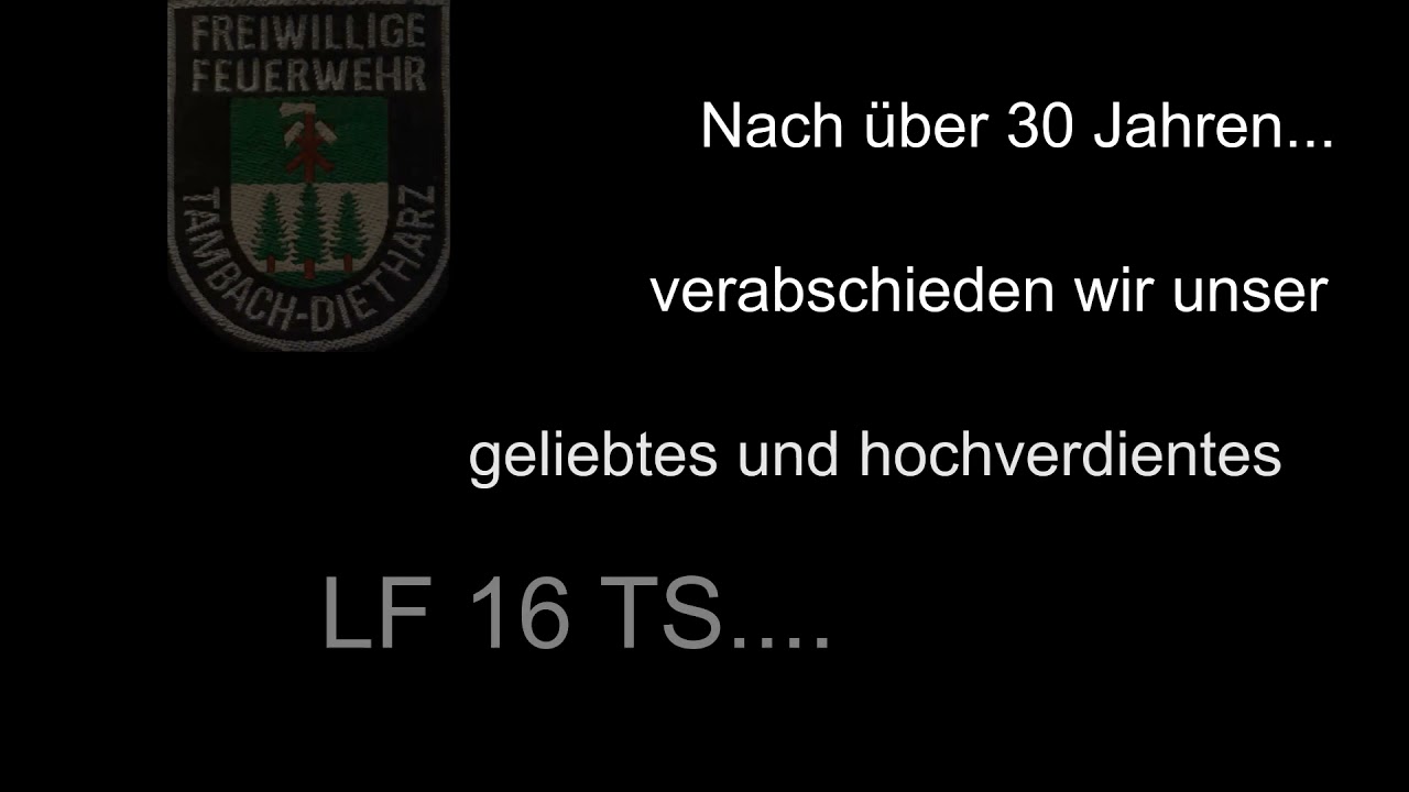 Vorstellung HLF 10 FFW Tambach - Dietharz