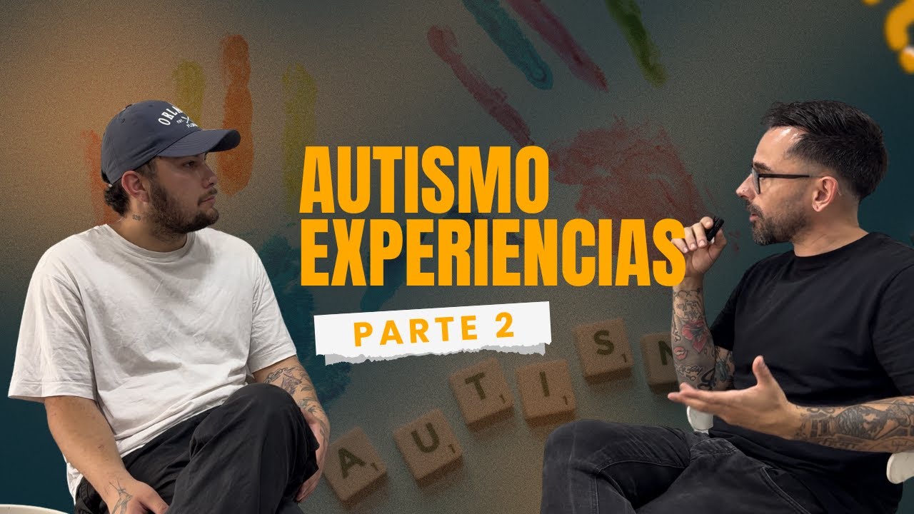 Episodio 2 parte 2. Autismo Experiencias en Santiago de Chile. 