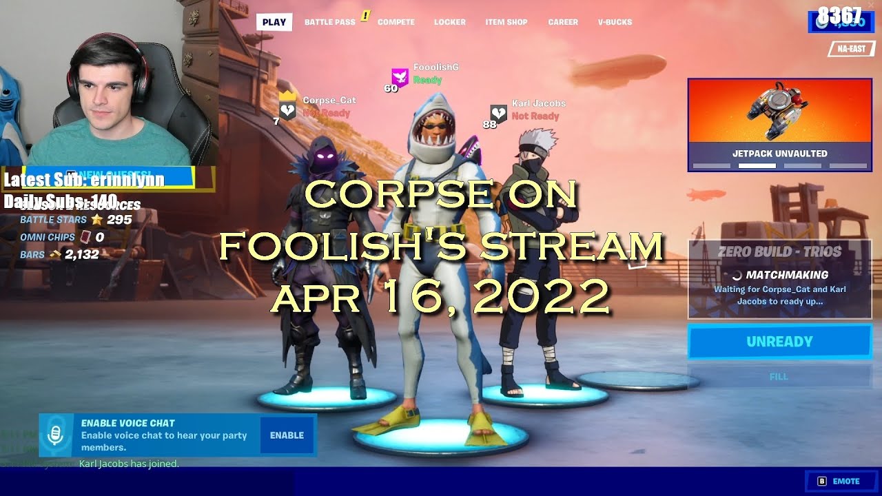 Corpse Husband on Foolish's stream - Fortnite (APR 16, 2022)