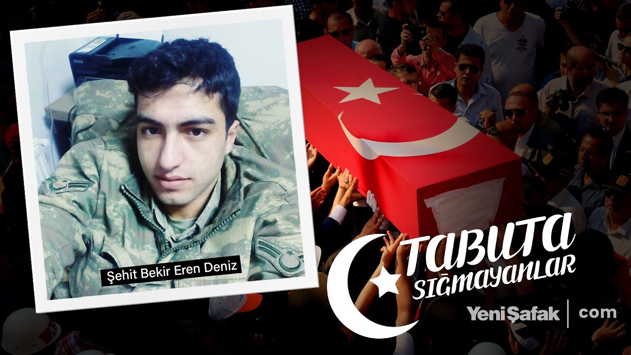 Tabuta Sığmayanlar: Şehit Bekir Eren Deniz (142. Bölüm)