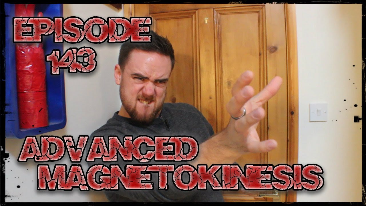 SO YOU'RE A SUPERHERO Episode 143 - Advanced Magnetokinesis