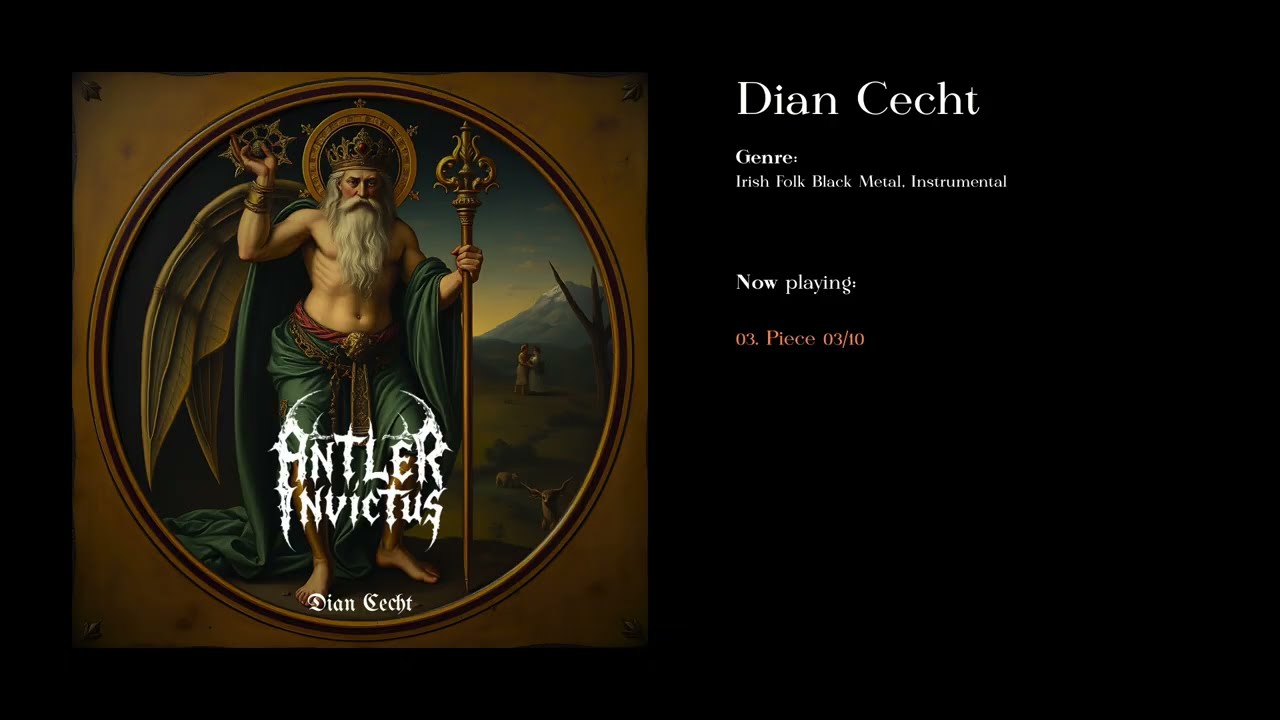 Dian Cecht (Irish Folk Black Metal, Instrumental)