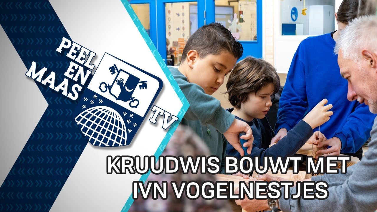 Kruudwis bouwt samen met IVN vogelhuisjes - 29 maart 2023 - Peel en Maas TV Venray