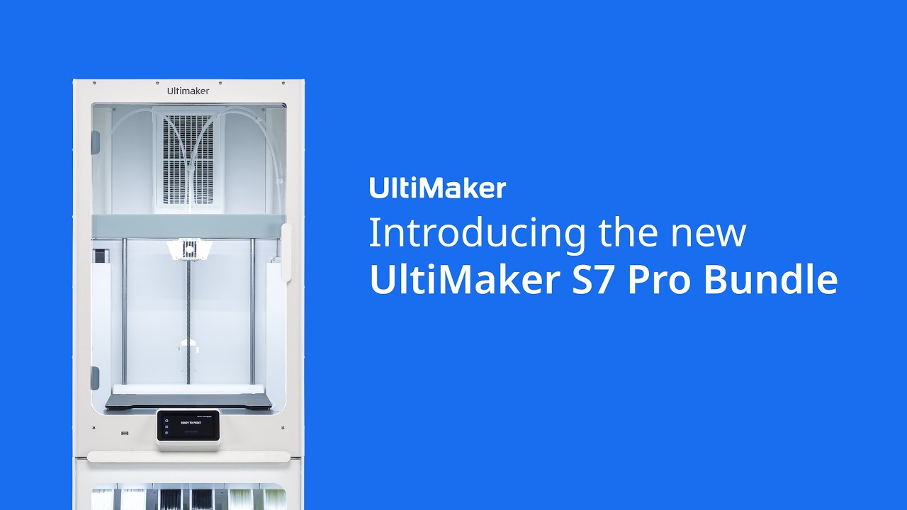 UltiMaker S7 Pro Bundle | Quick Product Overview