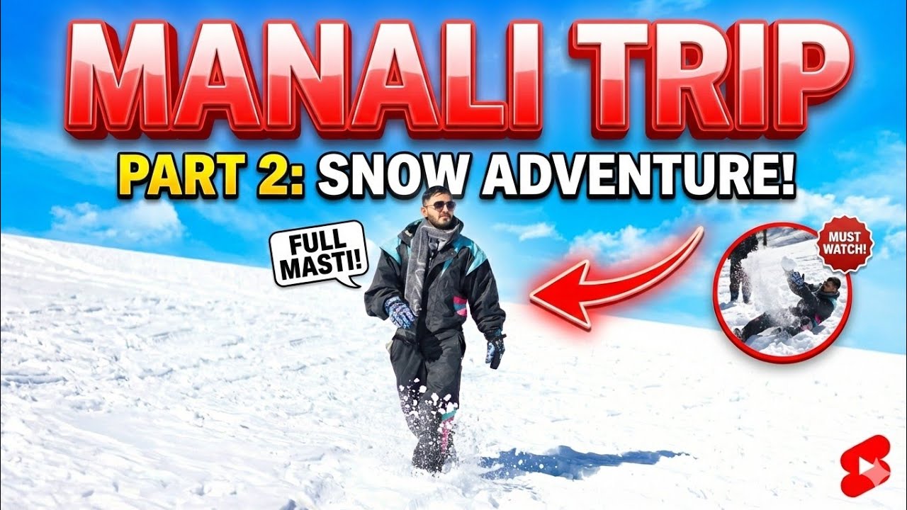 Finally SNOW! ❄️ Manali Travel Vlog - Part 2
