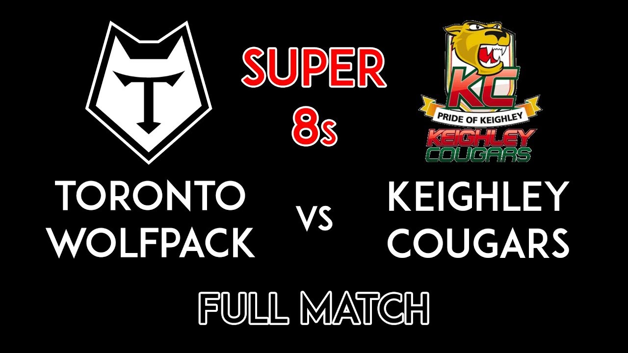 Keighley Cougars Vs Toronto Wolfpack - 13th August 2017